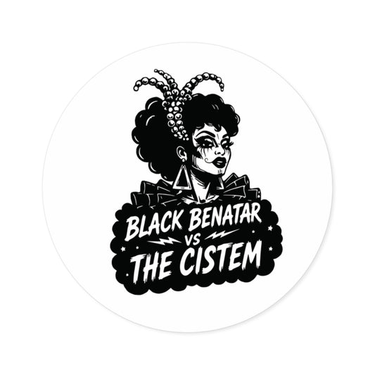 Black Benatar vs The Cistem Round Sticker wht (Indoor/Outdoor)