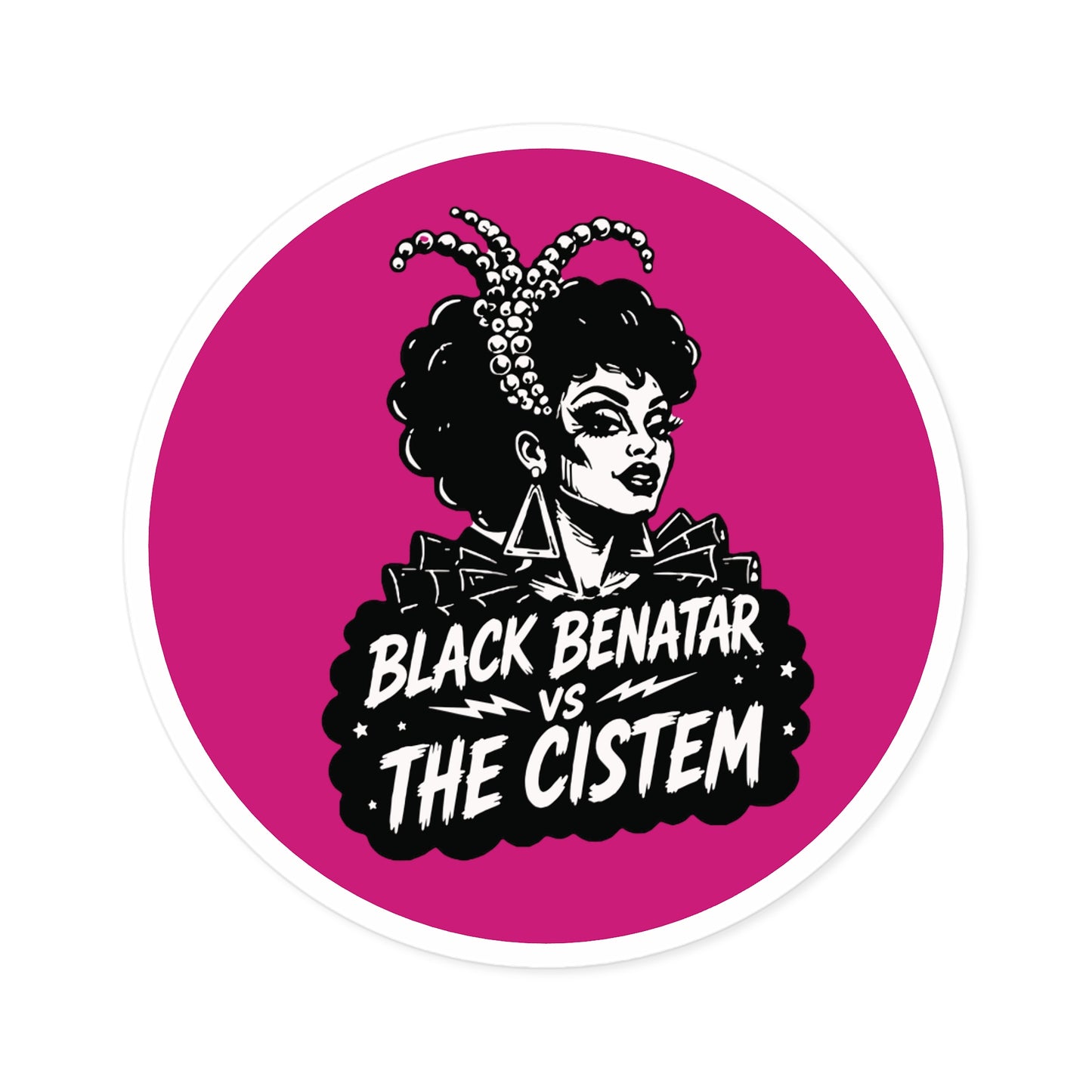 Black Benatar vs The Cistem Round Sticker (Indoor/Outdoor)